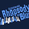 A Jazz Centennial Celebration of Gershwin's Rhapsody In Blue