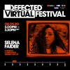Defected Virtual Festival 5.0 - Selena Faider