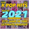 Best Of K-Pop 2021 Ultimate Mashup 275 Songs