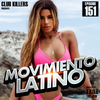 Movimiento Latino #151 - DJ EGO (Latin Party Mix)