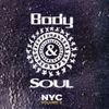 Body & Soul NYC Vol. 2 (1999) mixed by Danny Krivit, Francois K & Joe Claussell