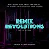 Remix Revolutions - The Pop Remixes 2018 Mixed By Damon Richards (Pop 2018)