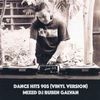 Dance Hits 90S (Vinyl Version) Mixed Dj Rubén Galván