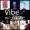 Ep.30 - 2021 Hip Hop - Vibezzz w/ DJ DNERO