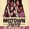 Dj Reverend P @ Motown Party, Djoon, Saturday June 1st, 2013