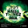DJ Dee Money Naija Thingz 2015 Mix