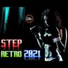 STEP RETRO 2021 - 60 MINS - 145 BPM - GUSTAVO DARZAK DJ