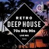 Retro Deep House 70s 80s 90s LIVE Mix by DJose