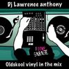 Dj lawrence anthony oldskool vinyl in the mix 530