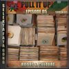 Pull It Up - Episode 05 - S8