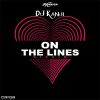 DJ Kanji - On The Lines Riddim Mixx