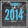 Switch | The Best Of 2014 | DJ C's Mix