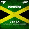 DJ Kitsune - Vibes (Lovers Rock & Reggae Classics)