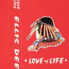 Ellis Dee Love of Life Part V 14th November 1992 Side 2