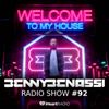 Benny Benassi - Welcome To My House #92 (31.08.2019)