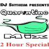 DJ Shyheim Presents Quarantine Mix Vol. 1 (2Hour Special) Trap Edition