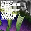 Pop Smoke Mix [2020] RIP — Deep The Wave — ft. 50 Cent, Roddy Ricch, Quavo, Lil Tjay, Fivio Foreign