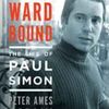 Book Talk guest Peter Ames Carlin author Homeward Bound The Life of Paul Simon