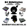 DJ GlibStylez - Boom Bap Soul Mix Vol.50 (Chilled Hip Hop Soul & Lo-Fi Beats)