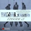 Saint Evo's Talking Drums Ep. 65 [Drums Radio Show]