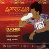 DJ G400 - AN AFRICAN EXPERIENCE 04 [AUDIO]