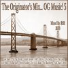 The Originator's Mix...OG Music! 5 (Mixed By R8R)