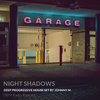 Night Shadows | Deep Progressive House Set | DEM Radio Podcast