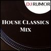 House Classics Mix