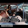 WEST SIDE  Vol.2  - DJ MOKO MIXXX -