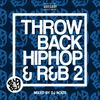 DJ Noize – Throwback Hip Hop and R&B #02 (Best of Bad Boy Records)