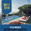 WK11 To Di World International Dancehall 2018