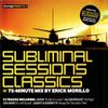 Erick Morillo ‎– Subliminal Sessions Classics (2005)