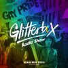 Glitterbox Radio Show 169: Horse Meat Disco Pride Takeover