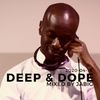 Deep House Music DJ Mix by JaBig -- DEEP & DOPE 2020-04-16