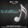 Slow Jam & Dance vol.5 - Special Mix by DJDennisDM