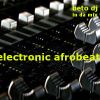 Electronic afrobeat by betodj in da mix