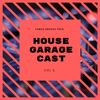 James Brucke Pres. House & Garage Cast Vol.2