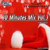 30 Minutes Mix Vol.3 ( X-Mas Edition)