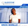 Subliminal Sessions 10 Ten CD2 Erick Morillo (2006)