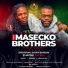 THE MASECKO BROTHERS POCAST [31ST MAY 2020]