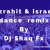 Mizrahit & Israeli Remix march 2020 MIX BY Dj Shaq Fx