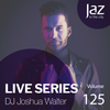 Volume 125 - DJ Joshua Walter