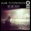 Alan Fitzpatrick - Recorded Live @ Tresor, Berlin :: August 2013