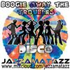 BOOGIE AWAY THE TROUBLES = Chic, Donna Summer, The Gibson Brothers, Lipps Inc, Rick James, Trammps..