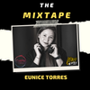 The Mixtape Episode 53 - Eunice Torres