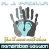 A. J. PADILLA - YOU´LL NEVER WALK ALONE (REMEMBER SESSION)