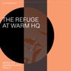 Ali Tillett (Warm) x The Refuge x Warm HQ