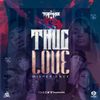 DJ TOPHAZ - THUG LOVE MIXPERIENCE