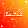 The Reggaeton Flow Mix Vol. 1 by DJ Rony M.R - 2020