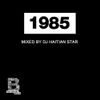 Rap History 1985 Mix by DJ Haitian Star